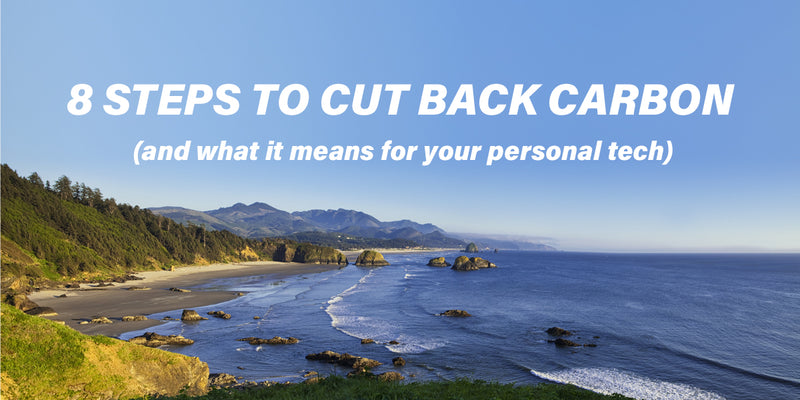8 Steps to Cut Back Carbon