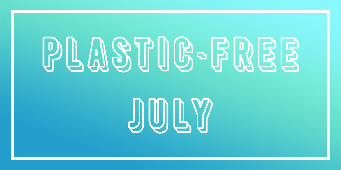 The Power of Plastic Free July