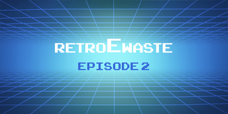 An E-Waste Retrospective: Episode 2