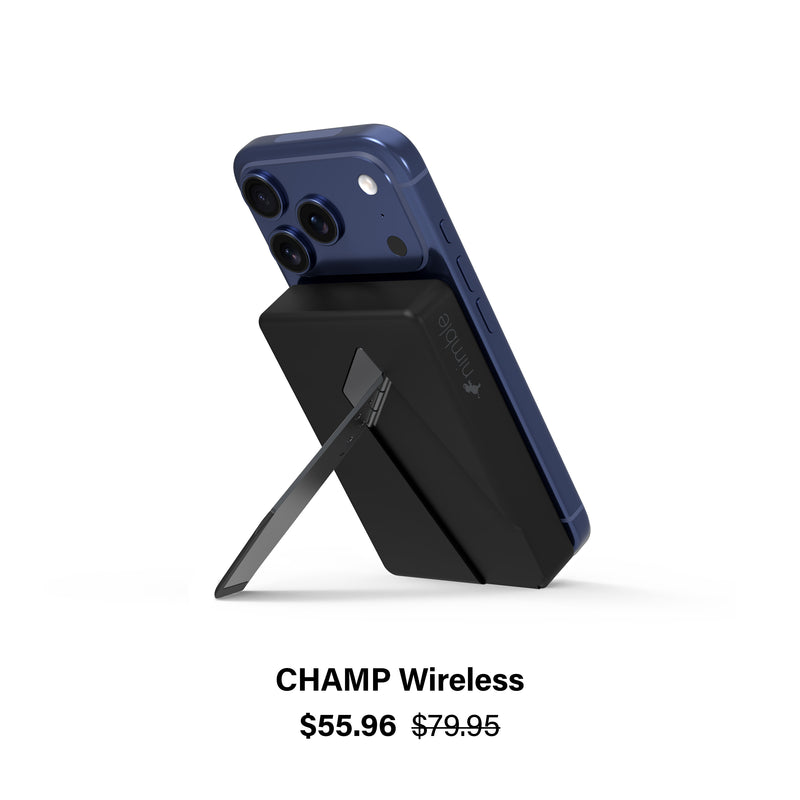 Wireless power bank with kickstand standing upright connected to iPhone 17 Pro with text CHAMP Wireless $55.96 and strikethrough $79.95